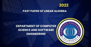 Paper Of Linear Algebra Of Department Of Computer Science and Software Engineering